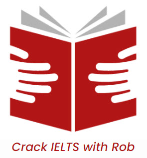 Crack IELTS with Rob
